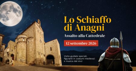 Anagni rivive lo Schiaffo del 1303: due serate speciali tra Grottoni segreti e Cattedrale in costume