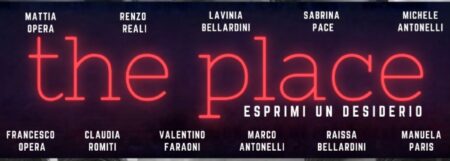 The Place – esprimi un desiderio: a Colleferro una serata di teatro e dramma psicologico con la compagnia “Sei personaggi in cerca d’autore”